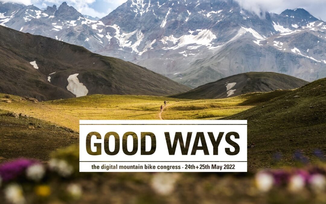 „GOOD WAYS“ – the seventh German MTB-Congress on May 24th+25th