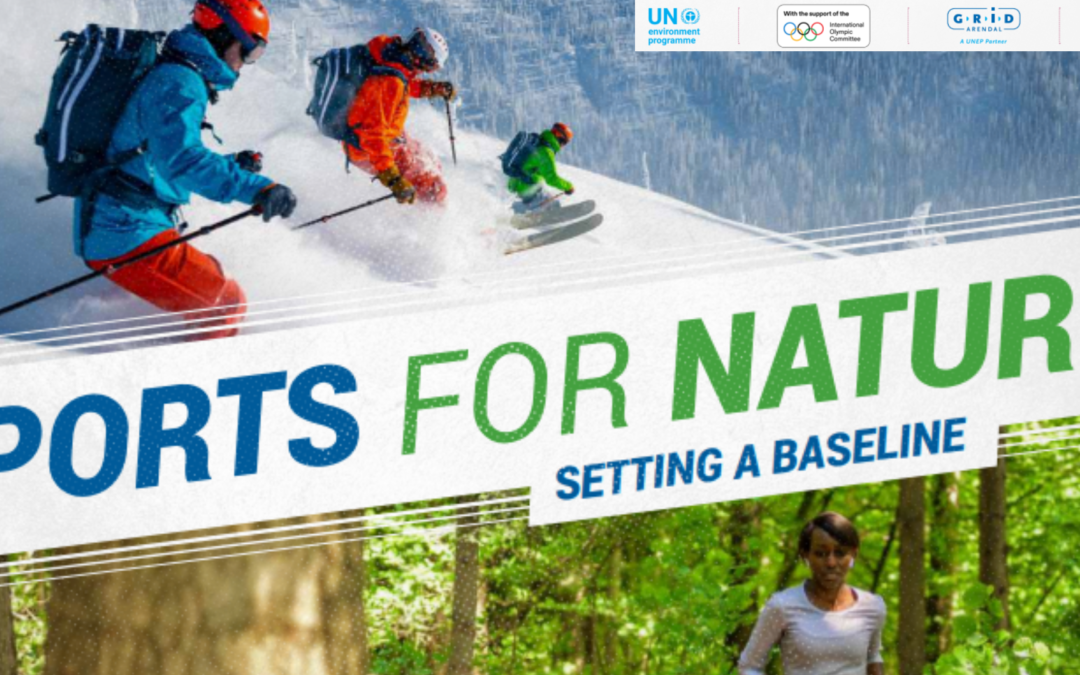 The “Sport For Nature – Setting a Baseline” Handbook has been launched