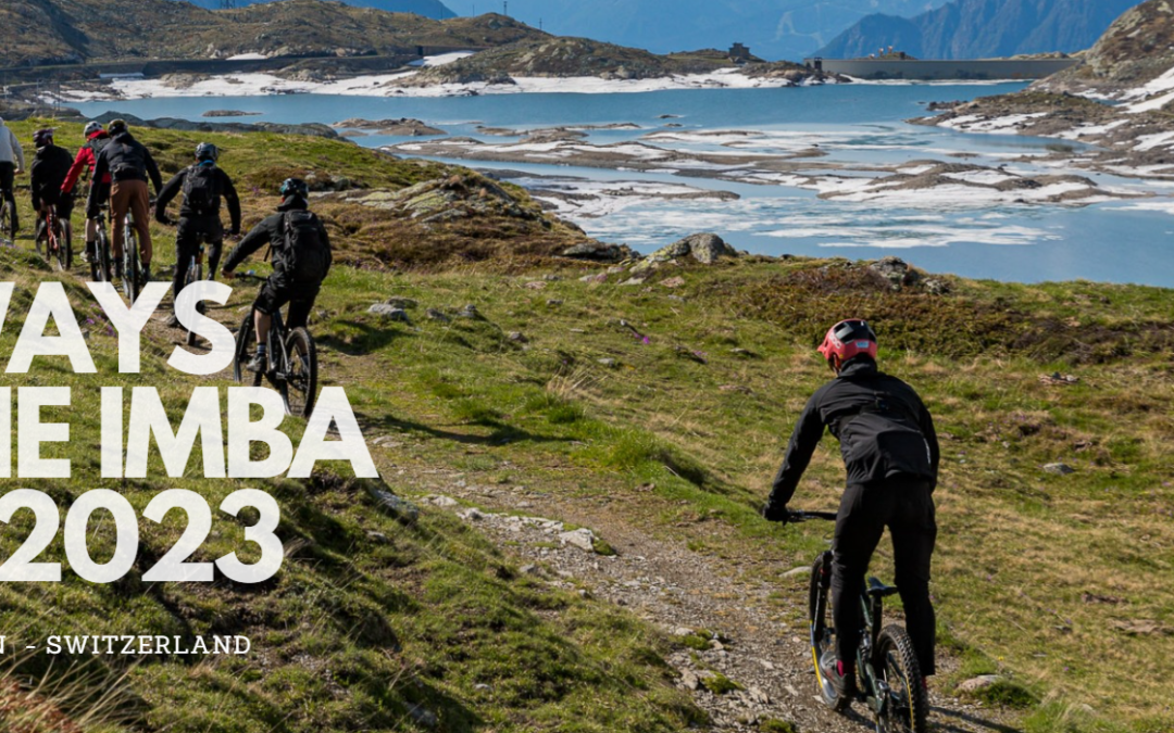 KEY TAKEAWAYS FROM THE IMBA SUMMIT 2023 – VALPOSCHIAVO