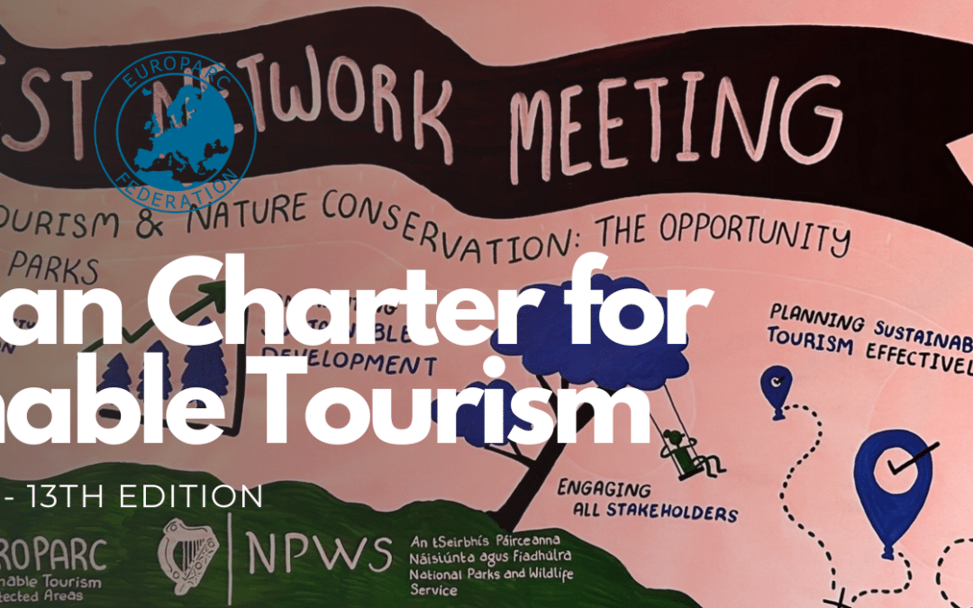 The 13th Edition of the European Charter for Sustainable Tourism Network meeting